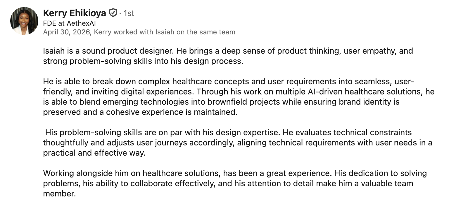 Kerry Ehikioya's recommendation highlighting Isaiah's product thinking, empathy, problem solving, and work on AI healthcare solutions.
